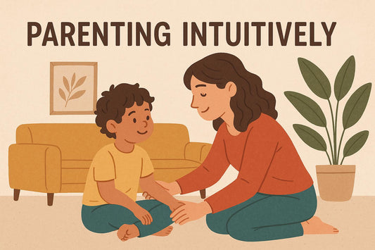 Parenting Intuitively